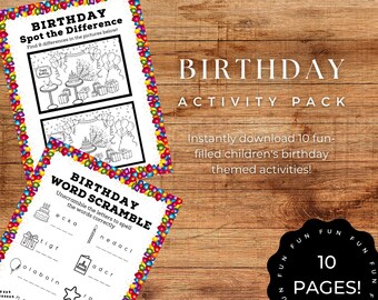 May include: A birthday activity pack with two activity sheets, one for spotting differences and another for unscrambling words. The sheets are decorated with a colorful balloon border. The text "BIRTHDAY ACTIVITY PACK" is displayed on a wooden background.
