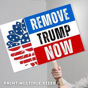 PROTEST Printable Sign | Remove Trump Now | Protest March Poster for Rallies | Anti Trump 5th April, Oligarchy Protest Rally Signs Democracy