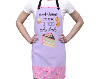 Good Things Come to Those Who Bake Apron, Mother's Day Gift, Gifts for Grandma, Gifts for Nana, birthday gift, Gifts for Chef