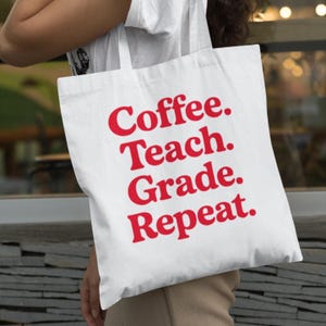 Teach Grade Repeat Gifts For Teacher Bag Teacher Tote bag  Book Bag Cotton Tote Bag Teacher Tote Bag Canvas Tote Bag Market Bag Shoulder Bag