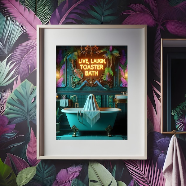 Live, lach, broodrooster bad - tropische gotische badkamer decor, grappige Ghost print, maximalistische decor, Cottagecore stijl kunst, Tropigoth poster