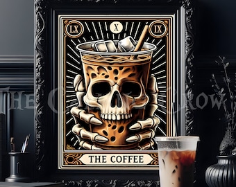 The Coffee Tarot Card Print - Iced Coffee Gift, Gothic Coffee Print, Skull Art Poster, Goth Home Decor, Dark Art Print, Coffee Lovers, Emo