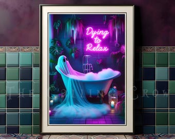 Dying To Relax - Ghost in Bath Print, Gothic Bathroom Decor, Alternative Art, Ghost Print