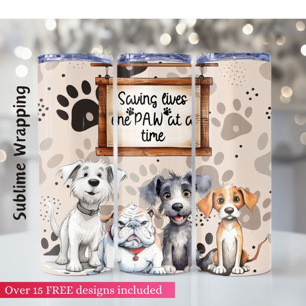 Rescue Animal Dogs 20oz Skinny Tumbler Wrap, Dog Sublimation Design, PNG Digital Download