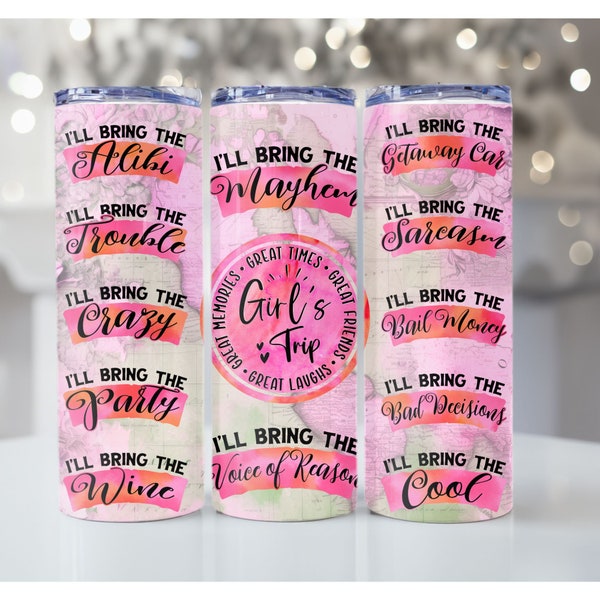 20oz Girls Trip Tumbler Wrap, Funny Quote  Sublimation Design, PNG digital Download