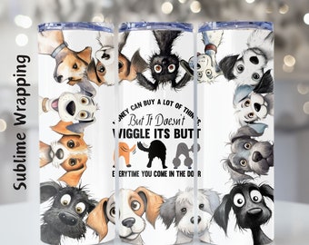 Funny Dog Lover Quote 20 Skinny Tumbler Wrap, Dog Sublimation Design, PNG Digital Download