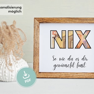 Geldgeschenk Geburtstag NIX | Geldgeschenk zur Hochzeit | Nix wie du es dir gewünscht hast | Poster | Sofortdownload |Geld verschenken