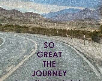 So Great The Journey: Love is all there is to give freely