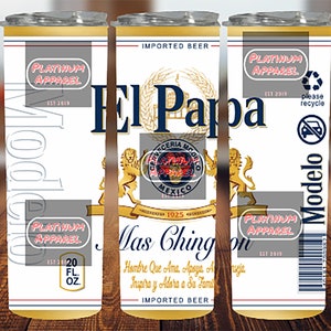 Modelo, Especial, Día del Padre, El Papa Mas Chingon, Tumbler Wrap, Descarga digital, Tapered & Straight Tumbler Template