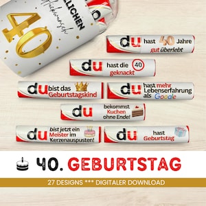 May include: A set of 27 printable designs for a 40th birthday. The designs feature a chocolate bar with different messages and graphics. The text on the chocolate bars includes "du hast 40 Jahre gut überlebt", "du hast die 40 geknackt", "du bist das Geburtstagskind", "du hast mehr Lebenserfahrung als Google", "du bekommst Kuchen ohne Ende!" and "du hast Geburtstag".