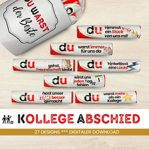 May include: A set of 27 printable designs for chocolate bar wrappers. Each wrapper features the word "du" and a different message in German. The messages include "Du warst immer für uns da" and "Du hinterlässt eine Lücke".