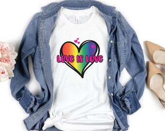 Love Is Love Novelty T-Shirt, Gay Pride Shirt, Rainbow Love Shirt, LBGTQ Pride, LGBTQ, Pride,