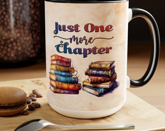 Book Lovers 15 ounce Ceramic Mug, Just One More Chapter, Old books, 15 oz Mug, Stacks of Books, Gifts for Book Lovers, Readers, Writer Gift