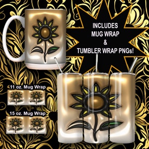 May include: A digital download of sublimation graphics featuring a black and gold sunflower design. Includes 11 oz and 15 oz mug wraps and tumbler wraps.