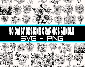 50 Daisy Flower Designs Bundle, Daisy PNG-Dateien, Daisy SVGs, Sofortiger Download, Laser gravierbare Dateien, SVG Bundle, Daisy Blumen Bundle!