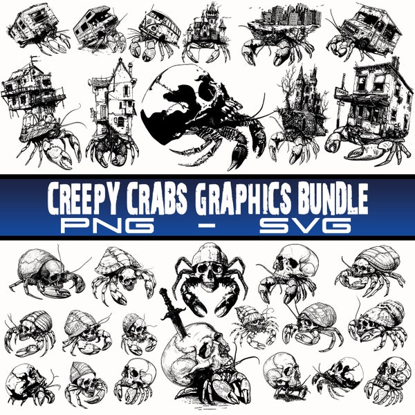 Creepy Crabs Graphics Bundle, Hermit Crab PNG Files, Crabby Graphics, Instant Download, Laser Engraver Files, SVG Bundle, Crabs Bundle!!