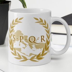Roman Republic- MUG - SPQR: Senatus PopulusQue Romanus - History Quote Mug