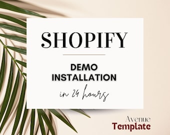 Shopify Theme DEMO Installation Service für TemplateAvenue Themes