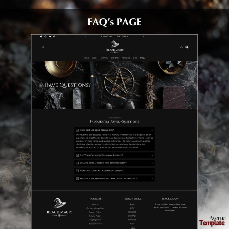 May include: A webpage titled "FAQ'S PAGE" with the logo "BLACK MAGIC". The page has a dark theme with sections for frequently asked questions, policies, and quick links. The top banner reads "WELCOME TO OUR STORE".