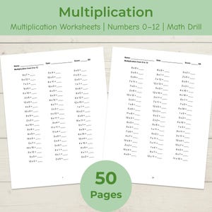May include: Two white multiplication worksheets with sums from 0-12 are shown. The worksheets have a header that reads "Multiplication Worksheets | Numbers 0-12 | Math Drill". A green circle with the text "50 Pages" is at the bottom.