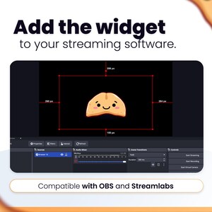 May include: A screenshot of streaming software with a cartoon fortune cookie graphic. Text reads "Add the widget to your streaming software." and "Compatible with OBS and Streamlabs."