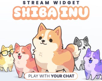 May include: A promotional image for a stream widget featuring cartoon Shiba Inu dogs. The text at the top reads "STREAM WIDGET" and "SHIBA INU". Below, the phrase "PLAY WITH YOUR CHAT" is displayed. The dogs are in various colors.