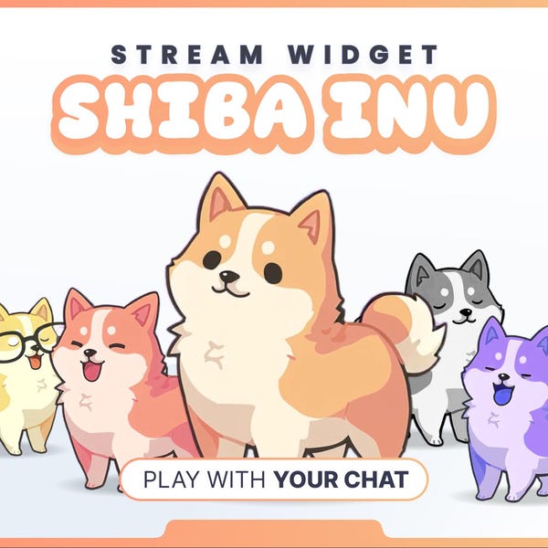 STREAM WIDGET - Shiba Inu // Twitch & YouTube - Work with StreamElements (Instant Download)