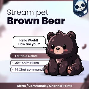 反応型ストリームペット - 茶色のクマ // チャットコマンド - アラート - チャンネルポイント // Twitch、Youtube、Kick