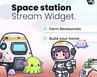 Space Station Stream Widget – Farm Resources, Build Village (Twitch/YouTube)