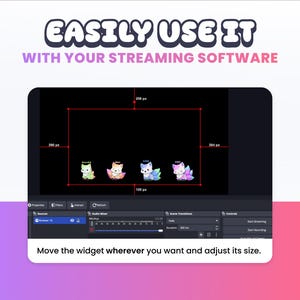May include: A digital display shows a streaming software interface with a black screen and animated fox characters. Text at the top reads "EASILY USE IT WITH YOUR STREAMING SOFTWARE." The bottom text says, "Move the widget wherever you want and adjust its size."