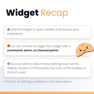 May include: A graphic with the title "Widget Recap" and three bullet points describing widget features. The first point mentions opening cookies for predictions. The second point discusses triggering the widget with commands, alerts, or channel points. The third point covers settings adjustments.