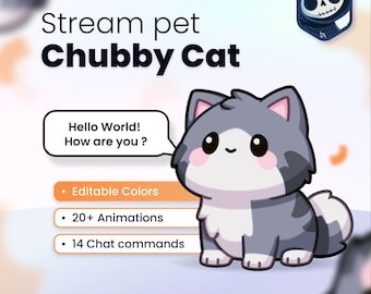 Reactive Stream Pet - Chubby Cat // Chat Commands - Alerts - Channel Points // Twitch, Youtube and Kick