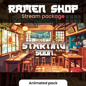 May include: Animated stream package for Twitch or YouTube featuring a cartoon ramen shop interior with red, yellow, and brown tones. The text "Ramen Shop" and "Starting Soon" are visible in the image.