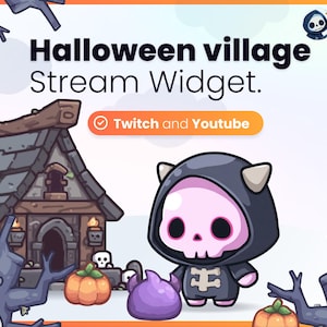 Może przedstawiać: Grafika o tematyce Halloween z napisem "Halloween village Stream Widget". Zawiera postać z kreskówki Grim Reaper, straszny dom, dynie i tekst "Twitch and Youtube."