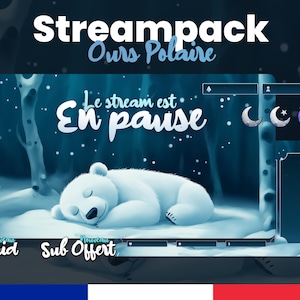 May include: A blue and white stream overlay with a sleeping polar bear in a snowy forest. The text "Streampack Ours Polaire" is at the top of the overlay. The text "Le stream est En pause" is in the center of the overlay. The overlay also includes buttons for "Raid" and "Sub Offert".
