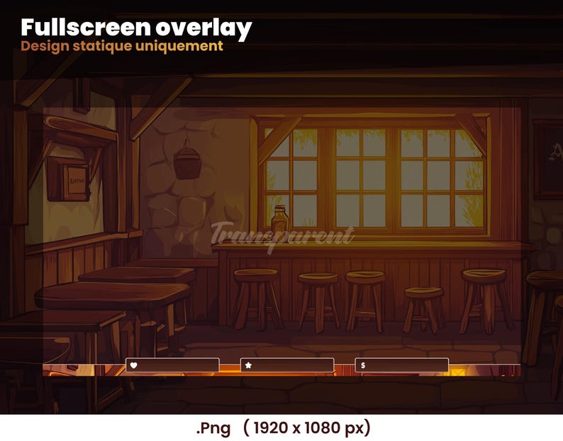 May include: A digital illustration of a tavern interior with a wooden bar, stools, and a window overlooking a sunset. The text "Fullscreen overlay" and "Design statique uniquement" is displayed at the top of the image.