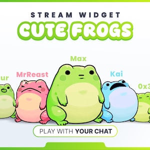 May include: A colourful graphic featuring cartoon frogs. The text reads "STREAM WIDGET" and "CUTE FROGS". Each frog is a different colour, including green, pink, and blue. The phrase "PLAY WITH YOUR CHAT" is at the bottom of the image.