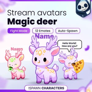 May include: Digital stream avatars featuring a magic deer character. The graphic displays three variations of the deer with light purple and pink fur, antlers, and glowing yellow spots. Text includes Stream avatars, Magic deer, Fight Mode, 12 Emotes, Auto-Spawn, Name, Hello World! How are you?, and !SPAWN CHARACTERS.