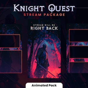 May include: Animated stream package for Twitch or YouTube featuring a knight in dark armour standing in a forest with red and purple lighting. The text "Knight Quest" is at the top of the image and the text "Stream Will Be Right Back" is in the middle of the image.