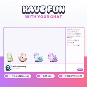 May include: A digital interface with the text "HAVE FUN WITH YOUR CHAT". It features cartoon fox avatars in various colors, chat messages, and options to enable nametags, edit size, and set permissions. The NeoStreamShop logo is also visible.