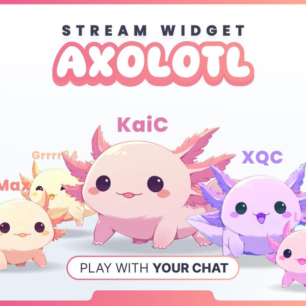 STREAM WIDGET - AXOLOTL // Twitch & YouTube - StreamElements (Instant Download)
