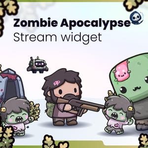 May include: A digital graphic with the text "Zombie Apocalypse Stream widget." The image features cartoon zombies, a survivor with a rifle, and a robot. The color palette includes green, pink, and brown.
