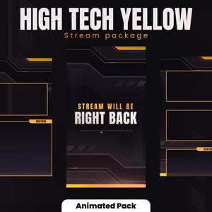 Puede incluir: Paquete de transmisión animado con fondo negro y acentos amarillos. El texto "HIGH TECH YELLOW" y "Stream package" está en la parte superior. El texto "STREAM WILL BE RIGHT BACK" está en el centro. El paquete incluye tres diseños diferentes con cuadros de chat y un espacio para una cámara web.
