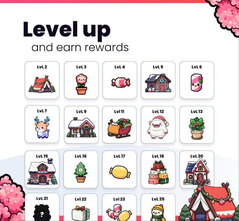 May include: A graphic with the text "Level up and earn rewards" and various cartoon images. The images include a house, a flower, candy, a deer, a snowman, a Christmas tree, and gift boxes. Each image is labelled with a level number.