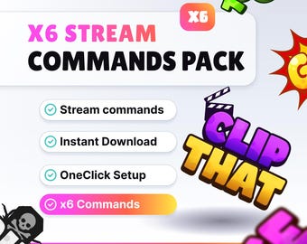 Może przedstawiać: Grafika z tekstem "X6 STREAM COMMANDS PACK" w kolorze różowym i czarnym. Zawiera znaki wyboru obok "Stream commands", "Instant Download", "OneClick Setup" i "x6 Commands". Obraz zawiera również tekst "CLIP THAT".