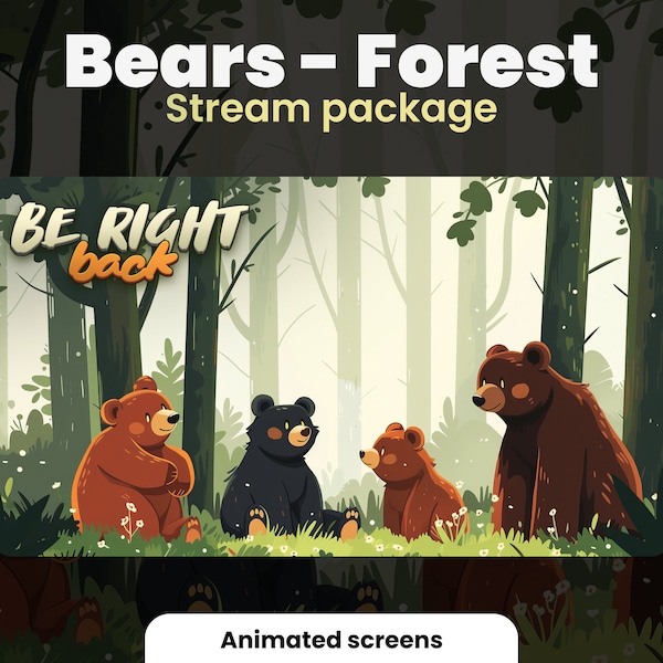 Bears in the forest twitch stream package - Animated - Bears overlays, pannels, screens and more! Illustrated package - Green nature forest