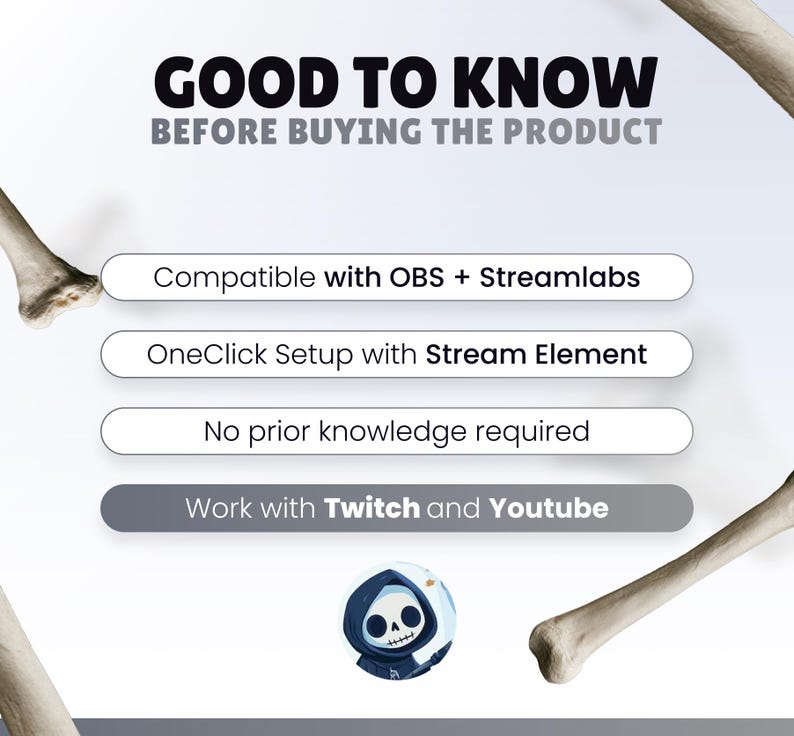 May include: An informational graphic titled GOOD TO KNOW BEFORE BUYING THE PRODUCT. It lists compatibility with OBS, Streamlabs, Stream Element, Twitch, and YouTube, noting no prior knowledge is required. A cartoon grim reaper icon is at the bottom.
