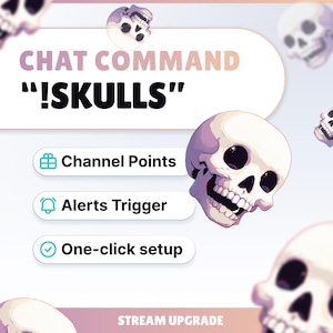 Op de afbeelding: Een digitale afbeelding met een schedelthema. De tekst "CHAT COMMAND" en "!SKULLS" wordt weergegeven. Extra tekst bevat "Channel Points", "Alerts Trigger" en "One-click setup". De afbeelding heeft een paars en wit kleurenschema.