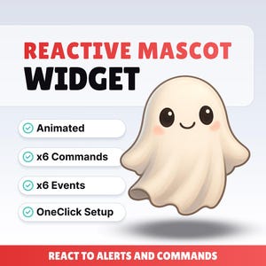 Könnte beinhalten: Ein freundlicher Cartoon-Geist mit einem lächelnden Gesicht und einem weißen Laken. Das Bild zeigt den Text "REACTIVE MASCOT WIDGET" und listet Funktionen wie "Animated", "x6 Commands", "x6 Events" und "OneClick Setup" auf. Der untere Teil des Bildes lautet "REACT TO ALERTS AND COMMANDS".