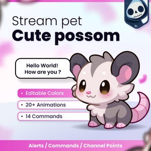 Może przedstawiać: Cyfrowa ilustracja uroczego oposa z szaro-białym futrem, różowymi uszami i różowym ogonem. Tekst głosi: Stream pet Cute possum, Hello World! How are you?, Editable Colors, 20+ Animations, 14 Commands, Alerts / Commands / Channel Points.